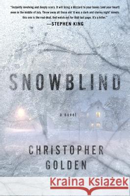 Snowblind Christopher Golden 9781250862549 St. Martins Press-3PL