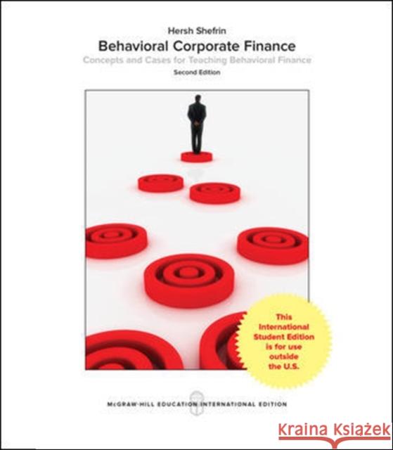 Behavioral Corporate Finance  Shefrin 9781259254864 McGraw-Hill Education