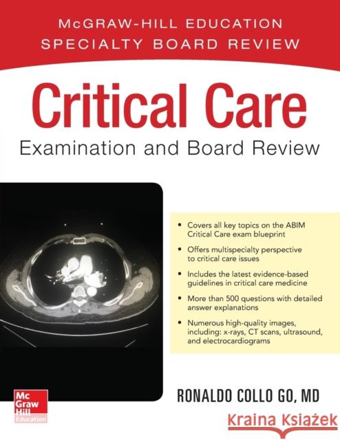 Critical Care Examination and Board Review Ronaldo Collo Go 9781259834356 McGraw-Hill Education / Medical