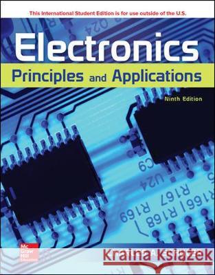 ELECTRONICS PRINCIPLES & APPLICATIONS 9E  SCHULER 9781260084795