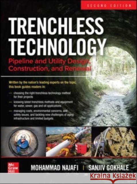 Trenchless Technology: Pipeline and Utility Design, Construction, and Renewal, Second Edition Mohammad Najafi Sanjiv Gokhale 9781260458732 McGraw-Hill Education