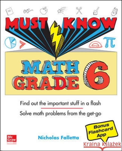 Must Know Math Grade 6 Nicholas Falletta 9781260464085 McGraw-Hill Education
