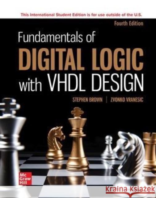 ISE Fundamentals of Digital Logic with VHDL Design BROWN 9781260597783