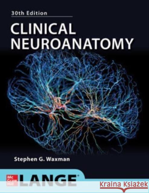 Clinical Neuroanatomy Waxman, Stephen 9781264583621