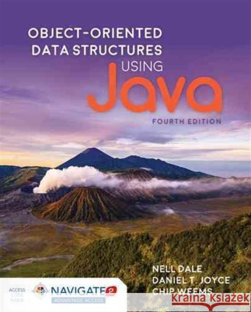 Object-Oriented Data Structures Using Java Nell Dale Daniel T. Joyce Chip Weems 9781284089097