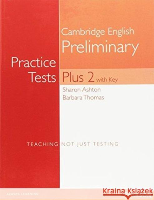 PET Practice Tests Plus 2 Students' Book with Key Barbara Thomas 9781292142395