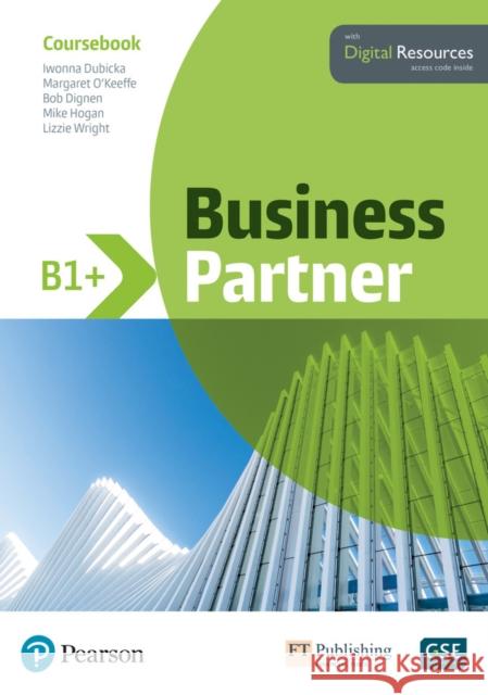Business Partner B1 CB + Digital Resources PEARSON Dubicka Iwonna Okeeffe Margaret Dignen Bob 9781292233550