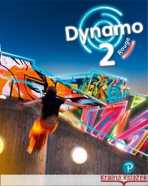 Dynamo 2 Rouge Pupil Book (Key Stage 3 French) Gill Ramage 9781292248745 Pearson Education Limited