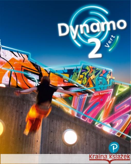 Dynamo 2 Vert Pupil Book (Key Stage 3 French) Gill Ramage 9781292248790 Pearson Education Limited