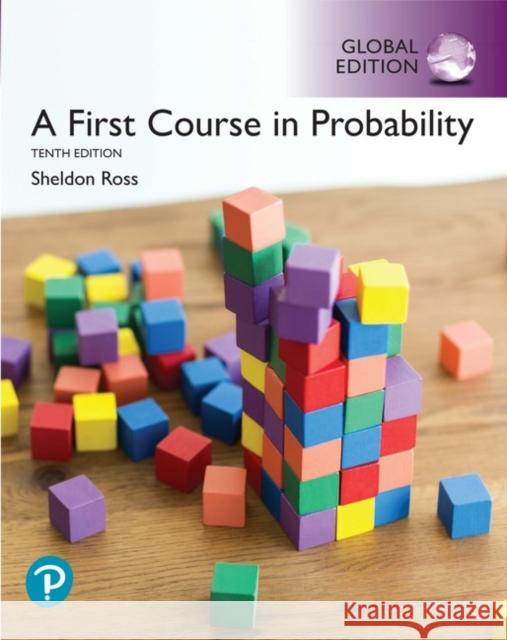 First Course in Probability, A, Global Edition Sheldon Ross 9781292269207