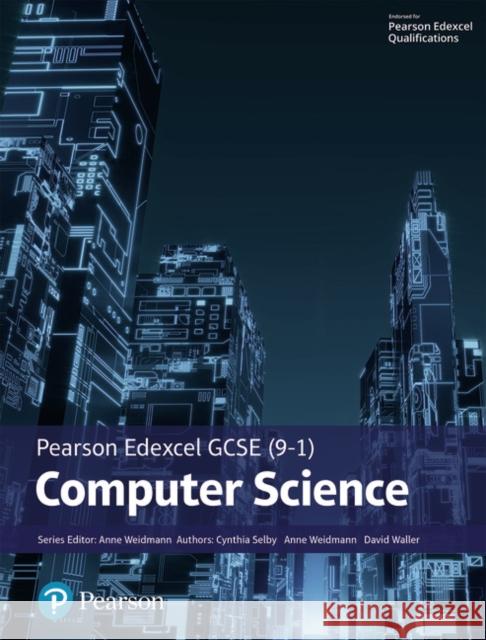 Pearson Edexcel GCSE (9-1) Computer Science David Waller 9781292359991 Pearson Education Limited