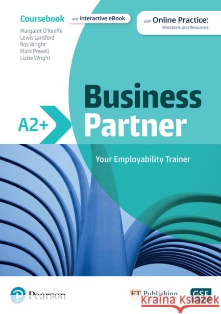 Business Partner A2+ Coursebook & eBook with MyEnglishLab & Digital Resources Pearson Education Margaret O'Keeffe Iwona Dubicka 9781292392950