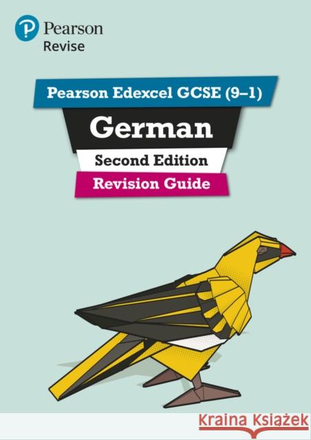 Pearson REVISE Edexcel GCSE (9-1) German Revision Guide: For 2024 and 2025 assessments and exams - incl. free online edition Lanzer, Harriette 9781292412252 Pearson Education Limited