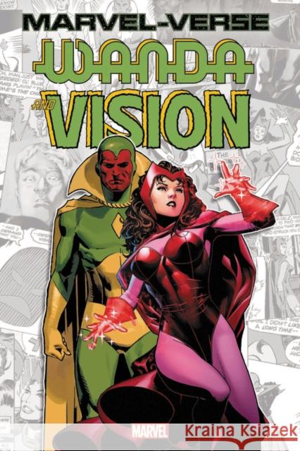 Marvel-verse: Wanda & Vision Bill Mantlo 9781302927349