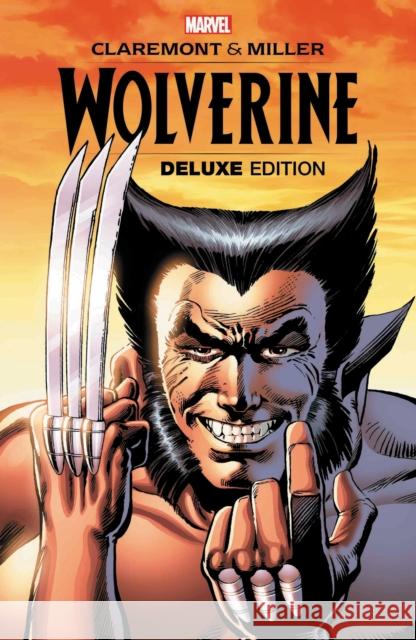 Wolverine By Claremont & Miller: Deluxe Edition Chris Claremont 9781302931643