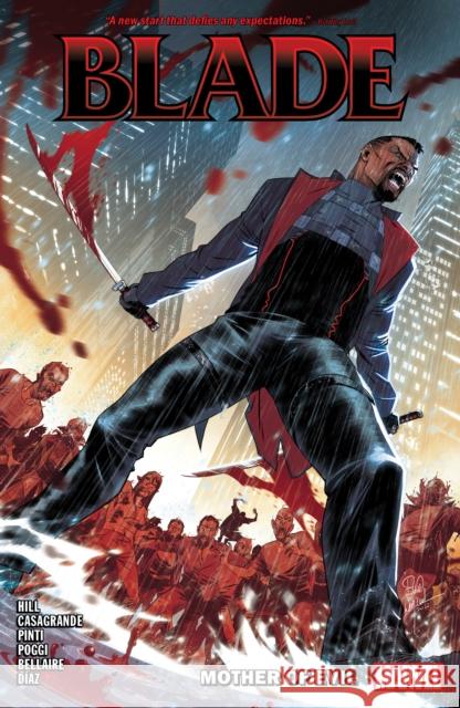 Blade Vol. 1 Bryan Hill 9781302952105