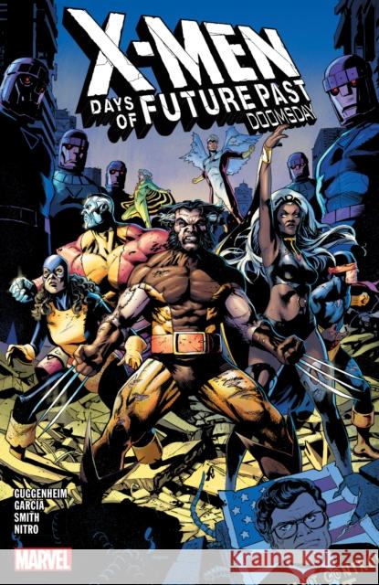 X-men: Days Of Future Past - Doomsday Marc Guggenheim 9781302952259 Marvel Comics
