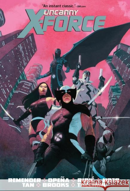 Uncanny X-force By Rick Remender Omnibus (new Printing 2) Rick Remender 9781302957735