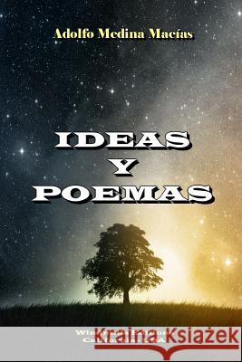 Ideas y Poemas Adolfo Medin 9781312605657