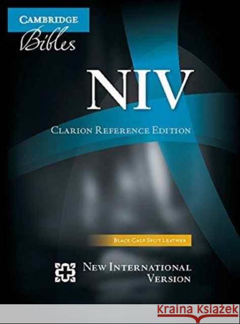 NIV Clarion Reference Bible, Black Calf Split Leather, Ni484: X  9781316601341 Cambridge University Press