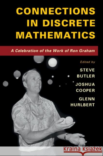 Connections in Discrete Mathematics Butler, Steve 9781316607886 Cambridge University Press