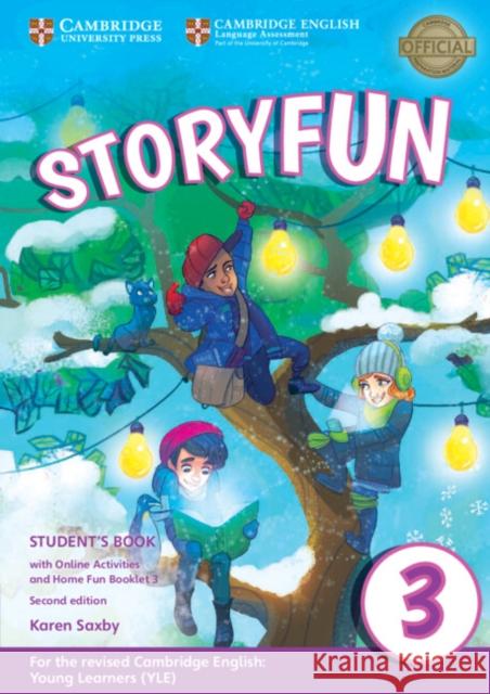 Storyfun for Movers Level 3 Student's Book with Online Activities and Home Fun Booklet 3 Saxby Karen 9781316617151