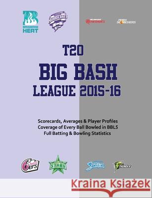 Bbl5: Big bash League 2015/16 Simon Barclay 9781326553036