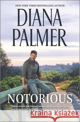 Notorious Diana Palmer 9781335014283