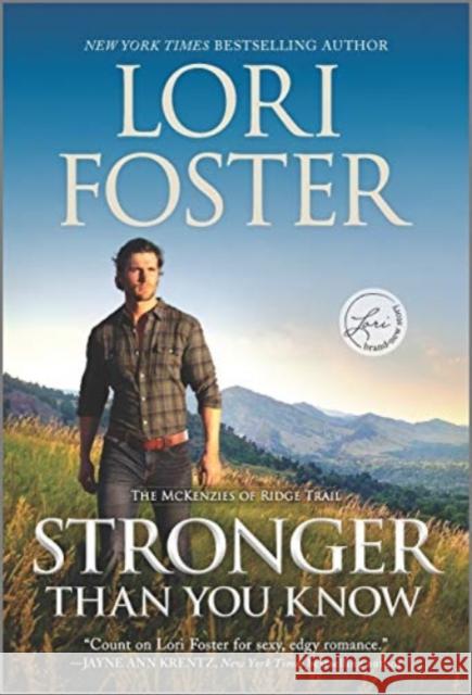 Stronger Than You Know Foster, Lori 9781335420008
