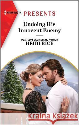 Undoing His Innocent Enemy Heidi Rice 9781335593160