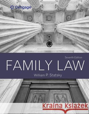 Family Law William P. Statsky 9781337917537 Cengage Learning