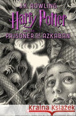 Harry Potter and the Prisoner of Azkaban: Volume 3 Rowling, J. K. 9781338299168 Arthur A. Levine Books