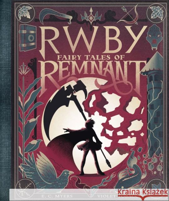 Fairy Tales of Remnant E.C. Myers 9781338652086 Scholastic US