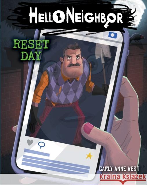 Reset Day: An Afk Book (Hello Neighbor #7) West, Carly Anne 9781338717402