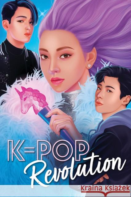 K-Pop Revolution Stephan Lee 9781338751130 Point