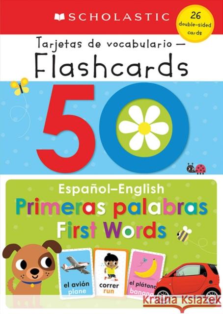 50 Spanish-English First Words: Scholastic Early Learners (Flashcards) Scholastic 9781338784893 Cartwheel Books