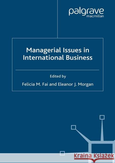 Managerial Issues in International Fai, F. 9781349280247 Palgrave Macmillan