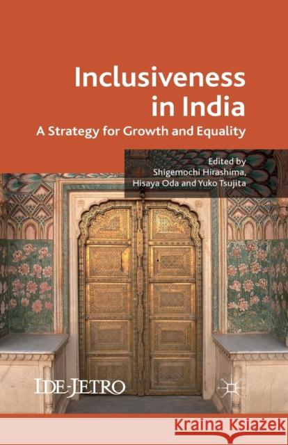 Inclusiveness in India: A Strategy for Growth and Equality Hirashima, S. 9781349331413 Palgrave Macmillan