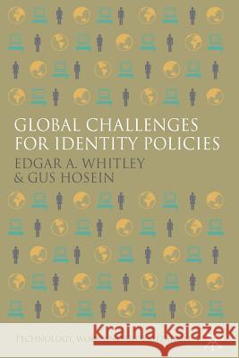 Global Challenges for Identity Policies E. Whitley G. Hosein  9781349359899 Palgrave Macmillan