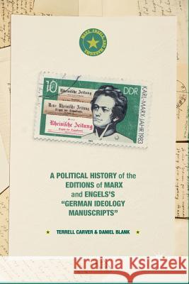 A Political History of the Editions of Marx and Engels's 