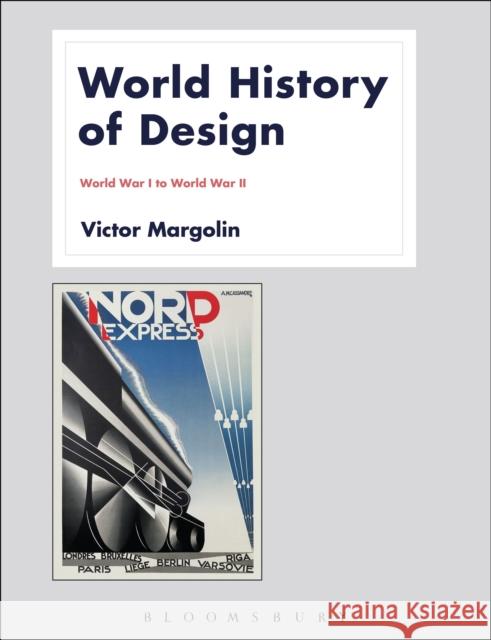 World History of Design Volume 2 Victor Margolin 9781350012738 Bloomsbury Academic