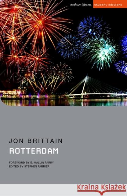 Rotterdam Mr Jon Brittain, Stephen Farrier 9781350095182