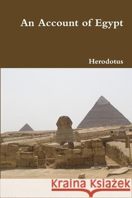 An Account of Egypt Herodotus 9781365030086