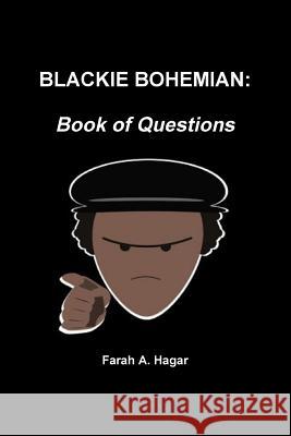 Blackie Bohemian: Book of Questions Farah Hagar 9781365419430