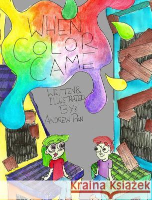 When Color Came Andrew Pan 9781367196513