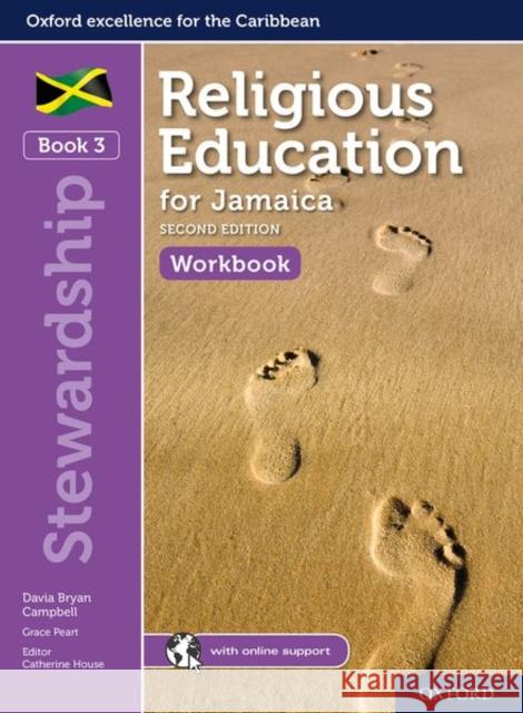 Religious Education for Jamaica: Workbook 3: Stewardship Catherine House Michael Keene Grace Peart 9781382000444