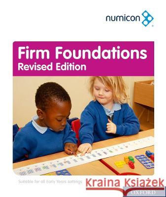Numicon Firm Foundations Revised Edition Tony Wing Rachel Hussain Romey Tacon 9781382019507