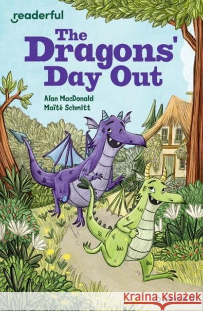 Readerful Independent Library: Oxford Reading Level 9: The Dragons' Day Out Alan MacDonald 9781382041218