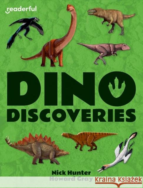 Readerful Independent Library: Oxford Reading Level 10: Dino Discoveries Hunter, Nick 9781382041355