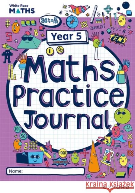 White Rose Maths Practice Journals Year 5 Workbook: Single Copy Hamilton 9781382044783